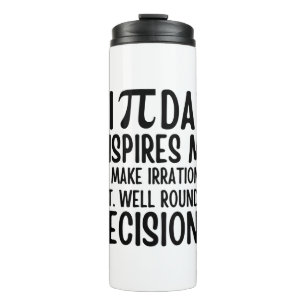 Bouteilles Isothermes Pi Day Funny