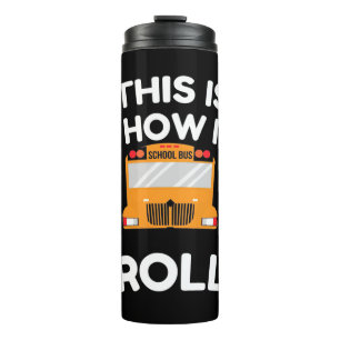 Bouteilles Isothermes Pilote De Bus Scolaire Voici Comment Je Roule