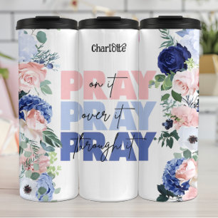 Bouteilles Isothermes Pray Through It : Floral Grace