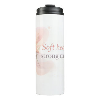 Bouteilles Isothermes Soft Heart Strong Mind – Feminine Inspirational De