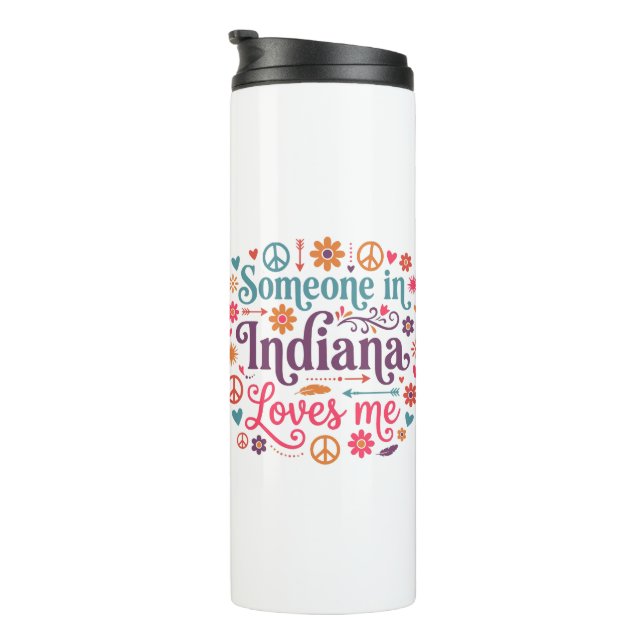 Bouteilles Isothermes Someone in Indiana Loves Me Boho Hippie Design (Tourné sur la droite)