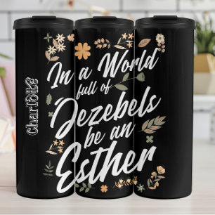 Bouteilles Isothermes Soyez un Esther Christian Citation Graphique
