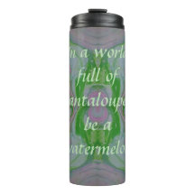 Soyez un Tumbler de pastèque