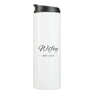 Bouteilles Isothermes Style "Wifey"   Anniversaire   épouse Mariage