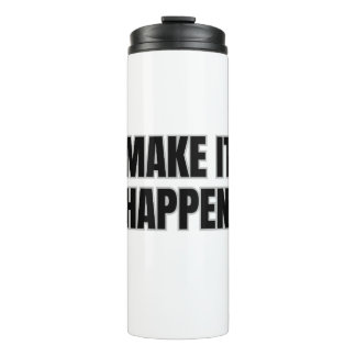 Bouteilles Isothermes Tasse Thermique Make It Happen