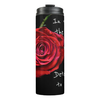 Bouteilles Isothermes Tasse tournante Rose rouge malgré les probabilités