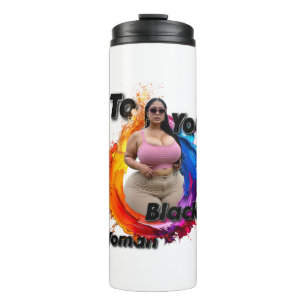 Bouteilles Isothermes To You Black Woman