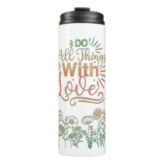 Bouteilles Isothermes Tout Avec Amour Motivationnel Thermal Tumbler