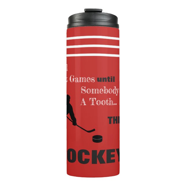 Bouteilles Isothermes Tout est amusant & jeux...puis c'est HOCKEY (Devant)