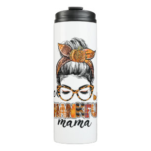 Bouteilles Isothermes Un Remerciant Mama Messy Bun Fall quitte l'automne