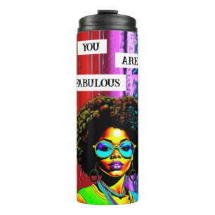 Bouteilles Isothermes Vous Êtes Fabuleux Femme de couleur