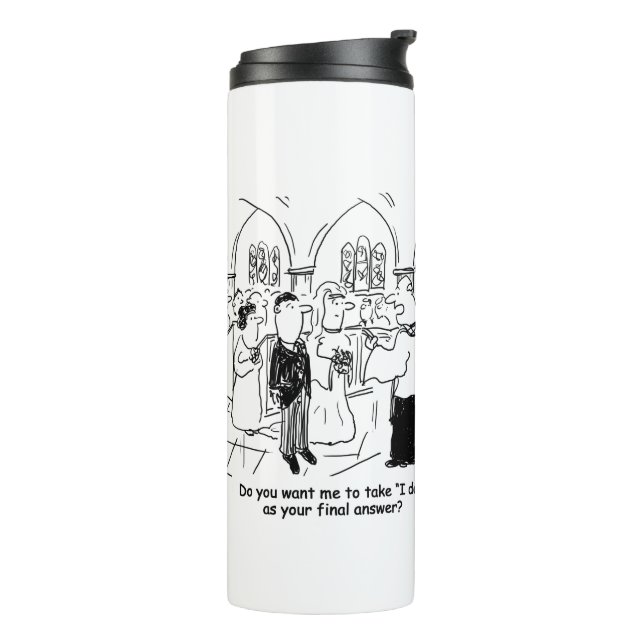 Bouteilles Isothermes Vows mariages - Je fais comme réponse finale Therm (Tourné sur la gauche)