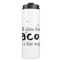 Will Data pour Tacos et un salaire équitable