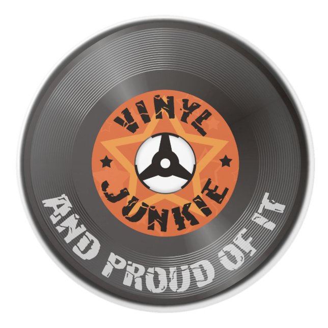 Bouton De Porte En Céramique Vinyl Junkie - Et Fière de ça (Devant)