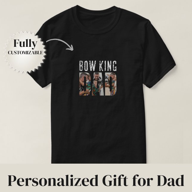 Bow King Papa T-Shirt (Bow King Dad T-Shirt)