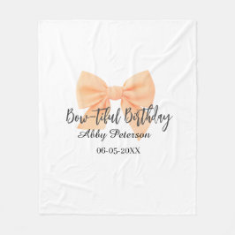 Bow-tiful birthday orange bow name date simple pas fleecedecke