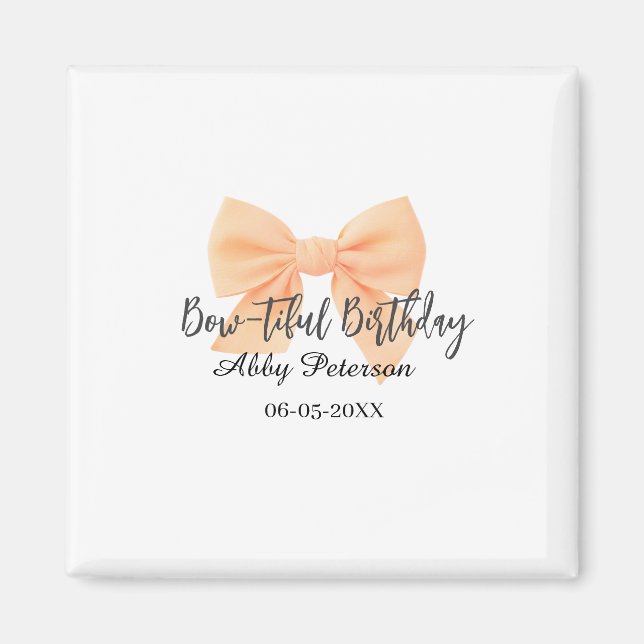 Bow-tiful birthday orange bow name date simple pas magnet (Vorne)