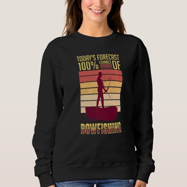 Bowfishing Bow Lights Arrows Crossbow Bowfisher 1 Sweatshirt (Vorderseite)