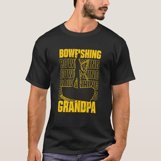Bowfishing Grandpa Bow Fishing Grandfather  2 T-Shirt (Vorderseite)