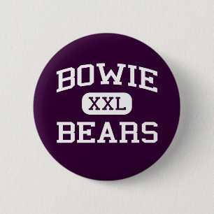 Bowie - Bären - Bowie Highschool - El Paso Texas Button