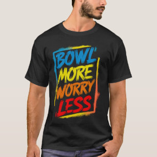 Bowl Besorgnis erregender weniger lustig Niedliche T-Shirt