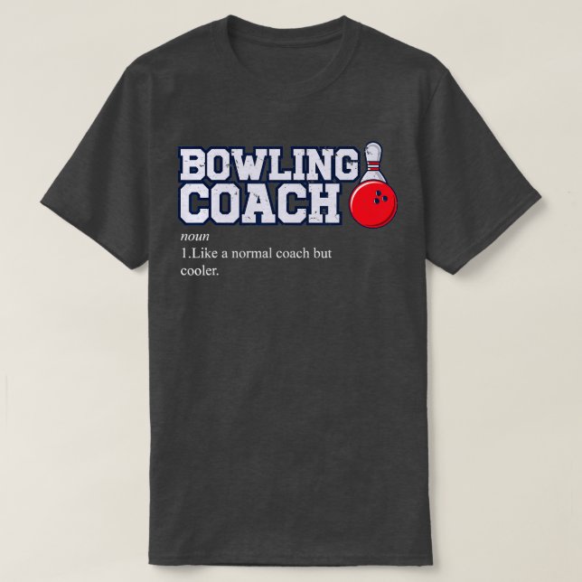 Bowl Bowling Coaching  Sports  Funny Bowling  T-Shirt (Design vorne)