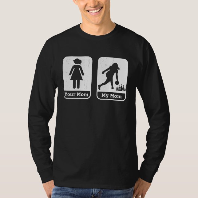Bowler Mom Daughter Bowling Mama Coach League Team T-Shirt (Vorderseite)