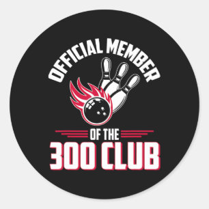 Bowling 300-Shirt 300 Club-Mitglied Lustiger Bowle Runder Aufkleber