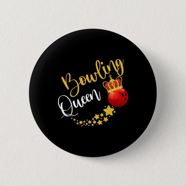 Bowling Alley Bowl Pins Bowler Queen Women Gift Bo Button (Vorderseite)