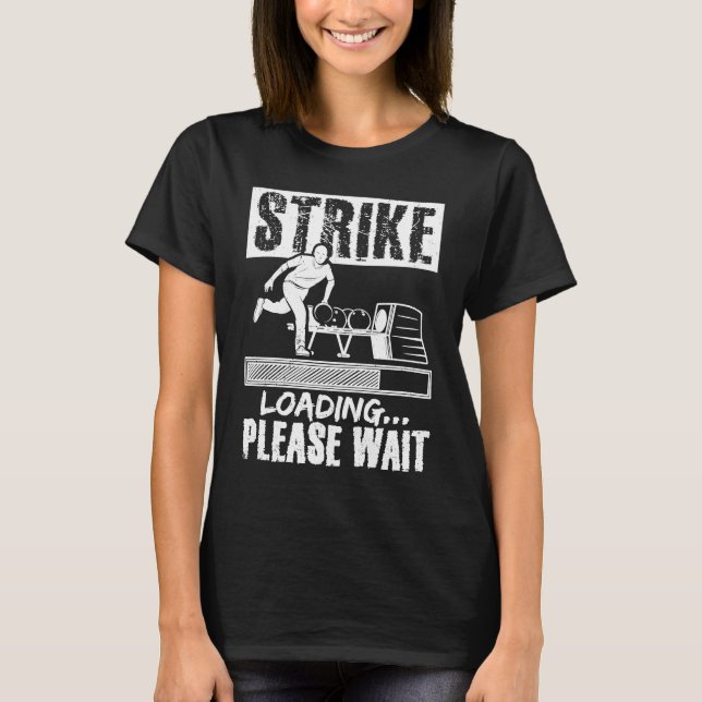 Bowling Ball Button Bowler Strike Bowling Fanatic  T-Shirt (Vorderseite)