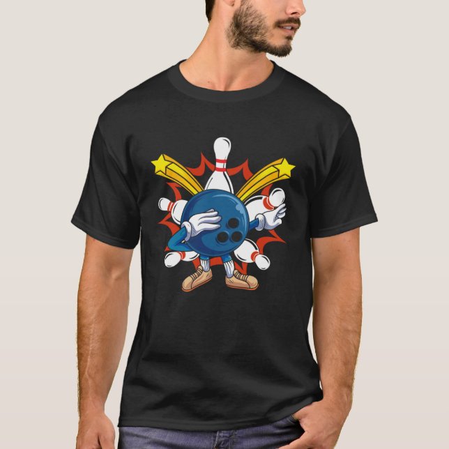 Bowling Ball Dabbing Bowling Players &  Bowling T-Shirt (Vorderseite)