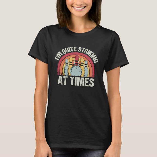 Bowling Ball Pin Bowler Strike Team Bowling Alley  T-Shirt (Vorderseite)