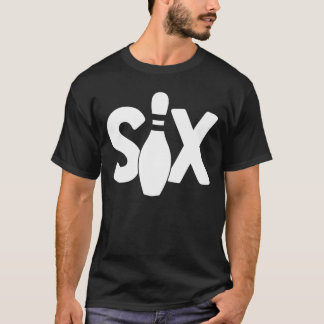 Bowling Bowling Six Men T-Shirt