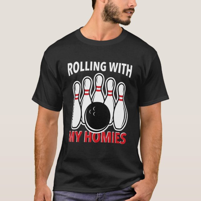 BOWLING BOWLING - SPRICHWORT 9 T-Shirt (Vorderseite)