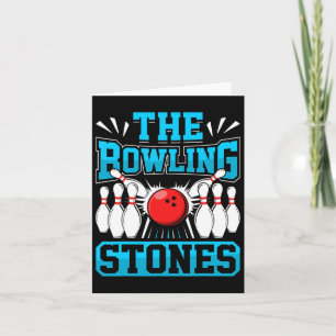 Bowling Bowling Stones Funny Bowlers Bowling L Karte