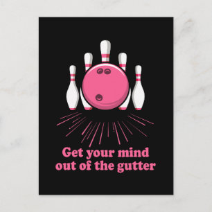 Bowling Bringt Euren Kopf Aus Der Gosse Lustiger B Feiertagspostkarte