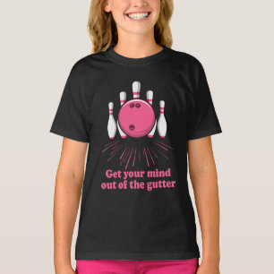 Bowling Bringt Euren Kopf Aus Der Gosse Lustiger B T-Shirt