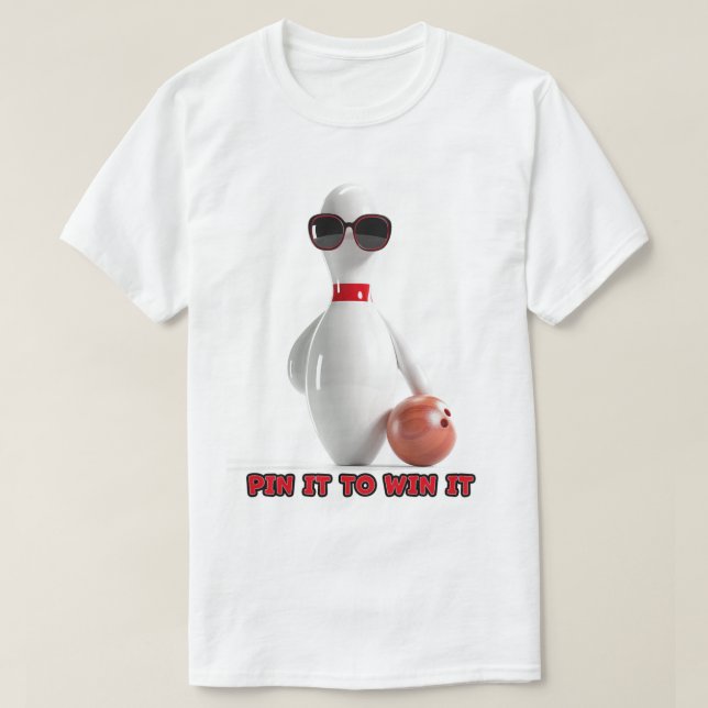 Bowling Button es zu gewinnen T-Shirt (Design vorne)