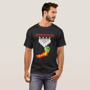 Bowling Buttone und Ball mit dem Wort STRIKEOLOGIS T-Shirt