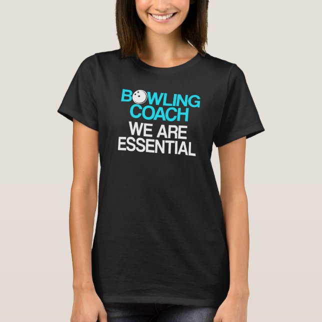 Bowling Coach Player Team Instructor 3 T-Shirt (Vorderseite)