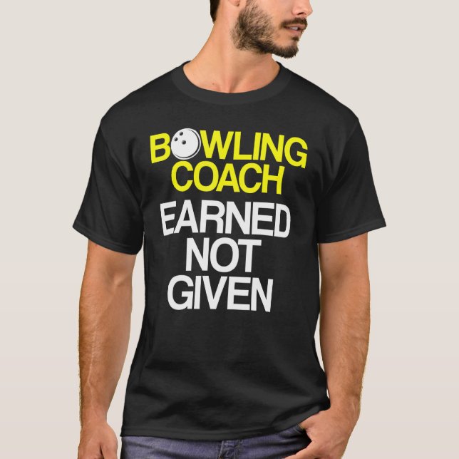 Bowling Coach Player Team Instructor 4 T-Shirt (Vorderseite)