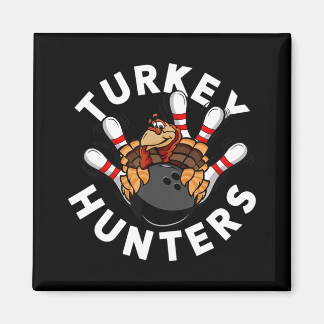 Bowling für Kinder oder Erwachsene Türkei Jäger Magnet (Vorne)