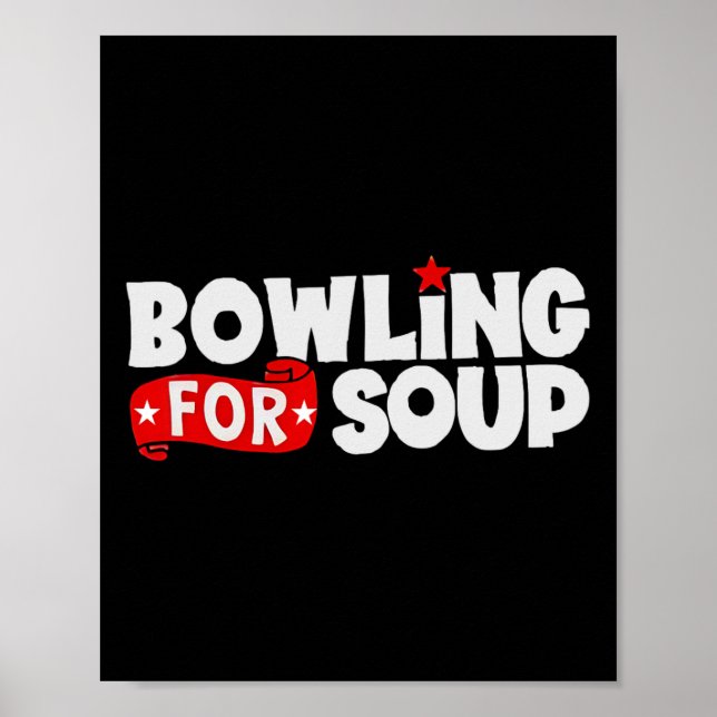 Bowling für Soup Poster (Vorne)