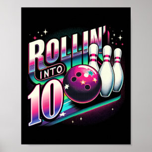 Bowling-Geburtstags-Rollin-In 10 Party 10. Geburts Poster