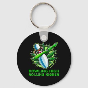 Bowling High Rolling Higher Funny Weed Bowling Dab Schlüsselanhänger