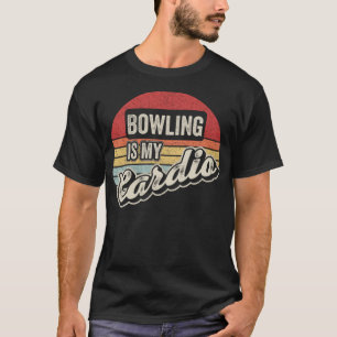 Bowling ist mein Cardio Vintag Retro Funny Bowler T-Shirt