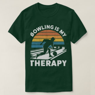 Bowling ist meine Therapie Humorisches Kleid für B T-Shirt