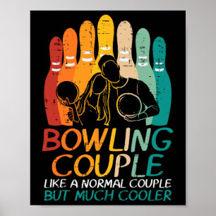 Bowling ist wie normal Cooler Matching Bowler Poster