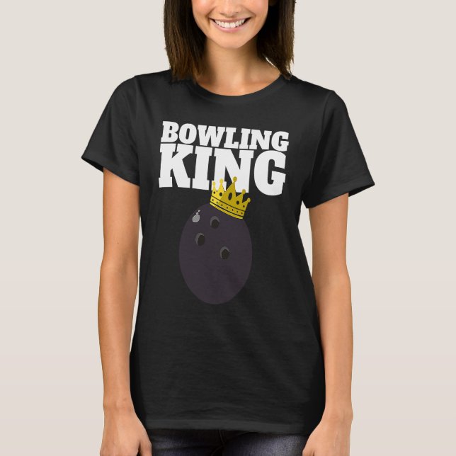 Bowling King funny Bowling King T-Shirt (Vorderseite)