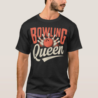 Bowling Königin Süße Damen T-Shirt